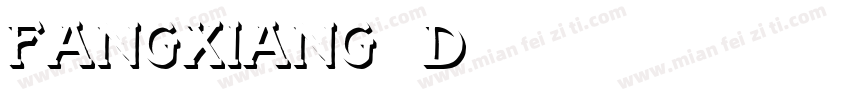 Fangxiang 3D字体转换